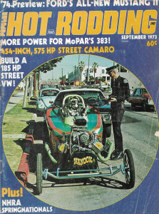 POPULAR HOT RODDING 1973 SEPT - MUSTANG II, SPRINGNATS, MOUSE INTO 240Z, MOTION*